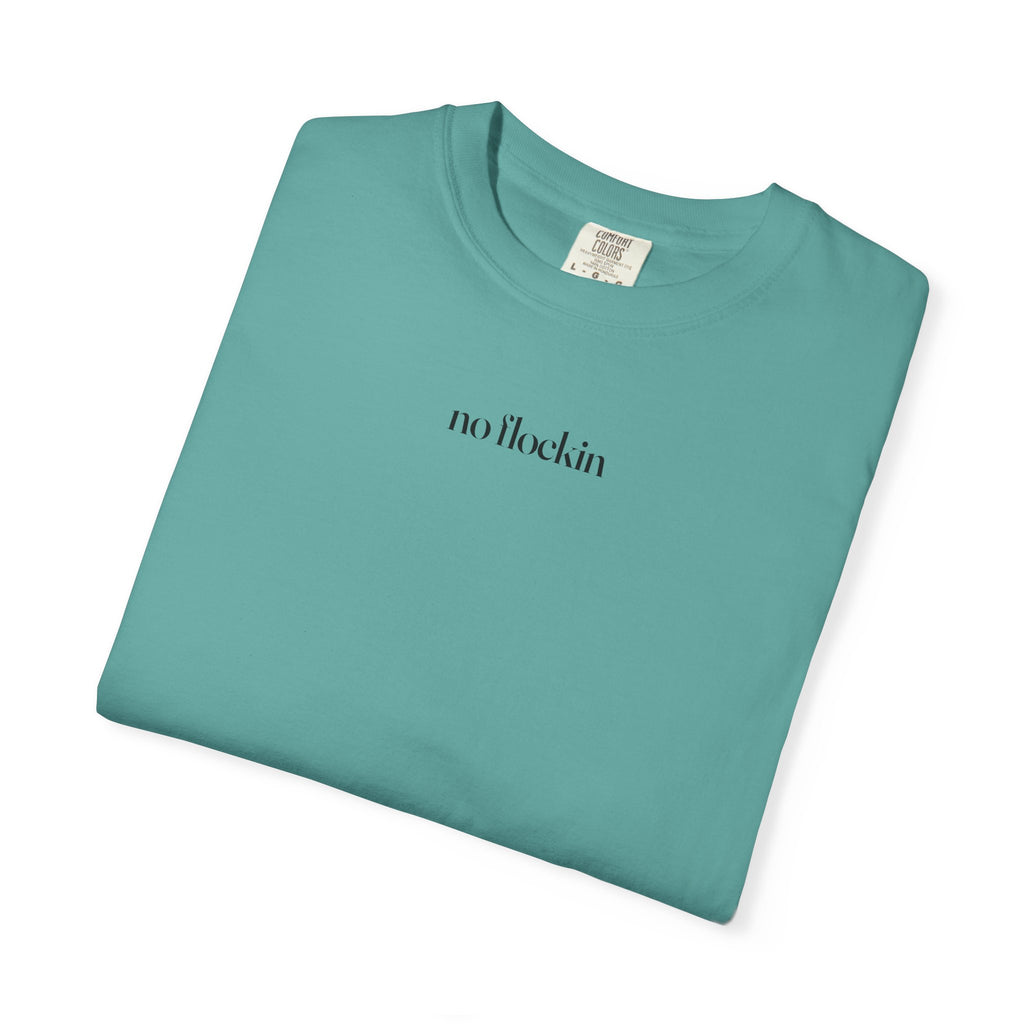 no flockin tee ALT