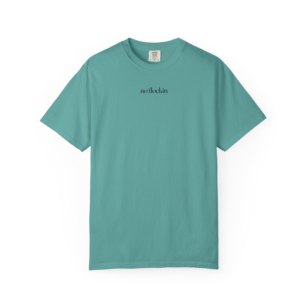 no flockin tee ALT