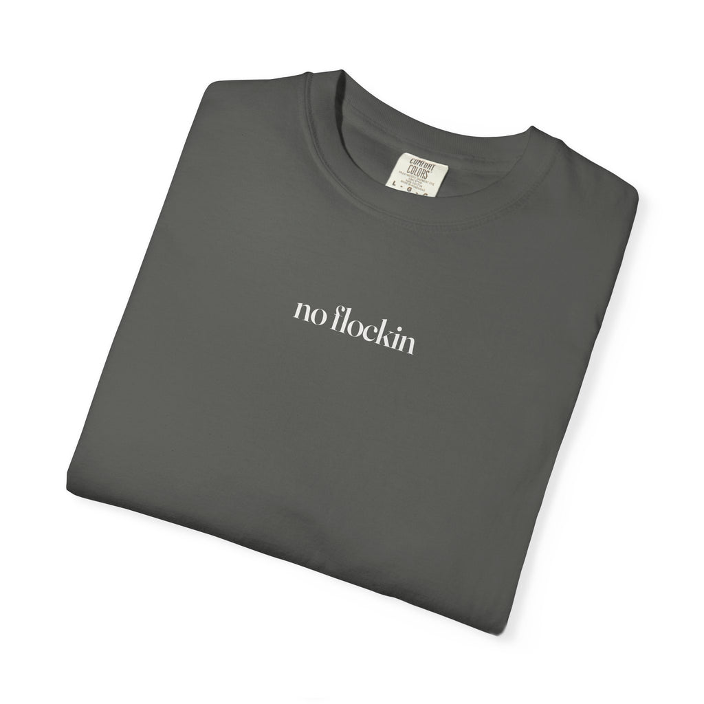 no flockin tee